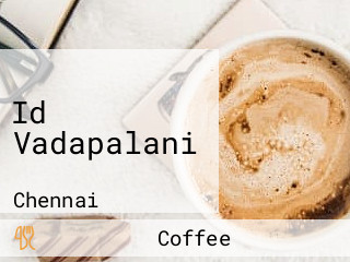 Id Vadapalani