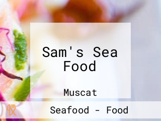 Sam's Sea Food