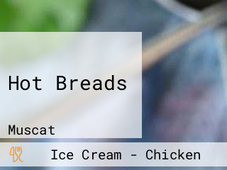 Hot Breads