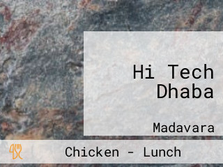 Hi Tech Dhaba