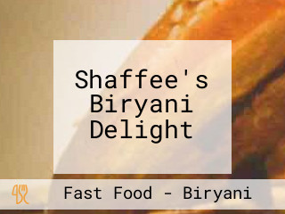 Shaffee's Biryani Delight