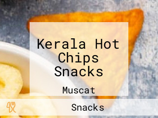 Kerala Hot Chips Snacks