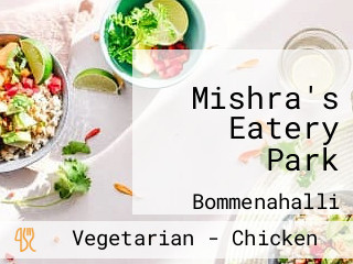 Mishra's Eatery Park