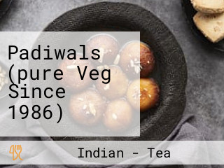 Padiwals (pure Veg Since 1986)