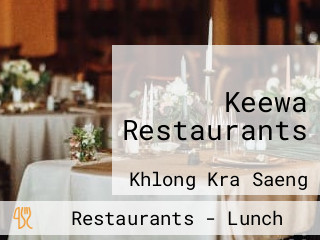 Keewa Restaurants