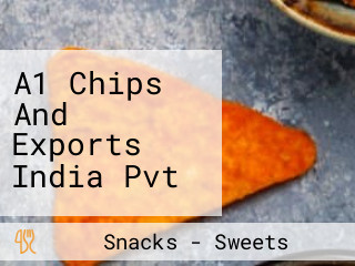 A1 Chips And Exports India Pvt