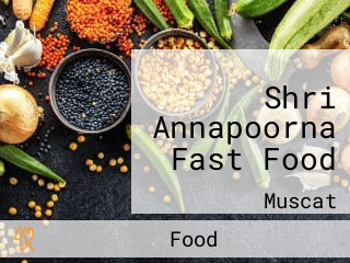 Shri Annapoorna Fast Food