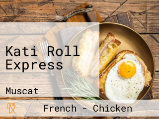 Kati Roll Express