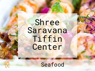 Shree Saravana Tiffin Center