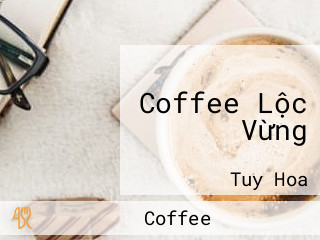 Coffee Lộc Vừng