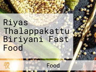 Riyas Thalappakattu Biriyani Fast Food