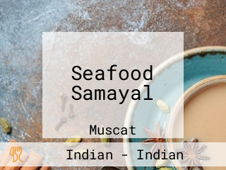 Seafood Samayal