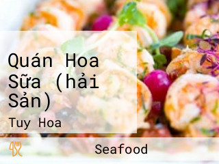 Quán Hoa Sữa (hải Sản)