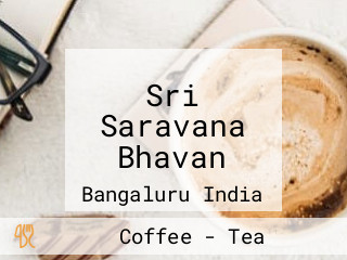 Sri Saravana Bhavan