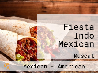 Fiesta Indo Mexican