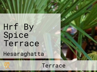 Hrf By Spice Terrace