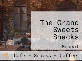 The Grand Sweets Snacks