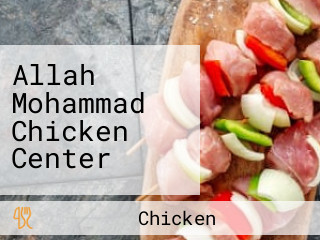 Allah Mohammad Chicken Center