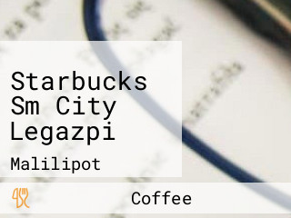 Starbucks Sm City Legazpi