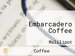 Embarcadero Coffee