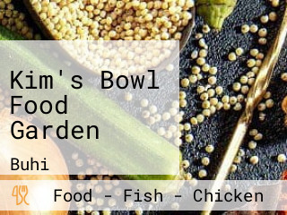 Kim's Bowl Food Garden