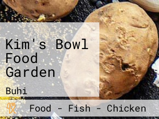 Kim's Bowl Food Garden