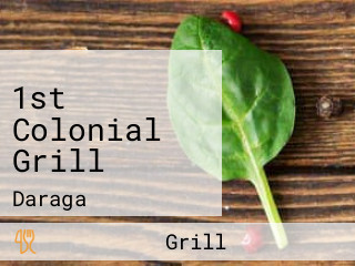 1st Colonial Grill