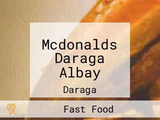 Mcdonalds Daraga Albay