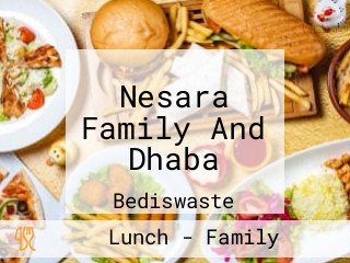 Nesara Family And Dhaba