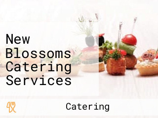 New Blossoms Catering Services And Function Hall