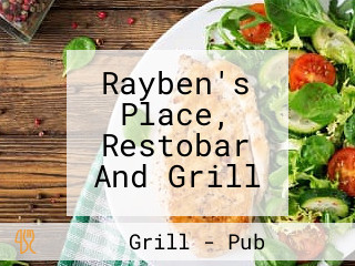 Rayben's Place, Restobar And Grill