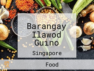 Barangay Ilawod Guino