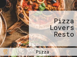 Pizza Lovers Resto