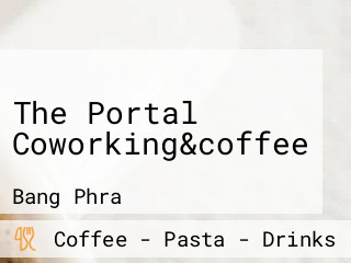 The Portal Coworking&coffee