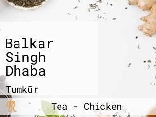 Balkar Singh Dhaba