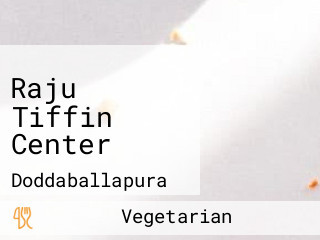 Raju Tiffin Center