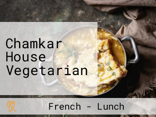 Chamkar House Vegetarian