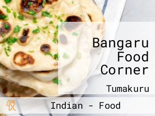 Bangaru Food Corner