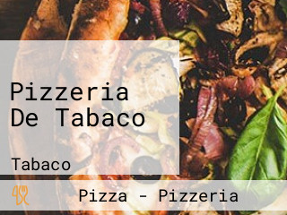 Pizzeria De Tabaco