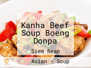 Kanha Beef Soup Boeng Donpa