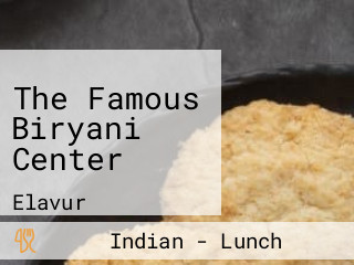 The Famous Biryani Center