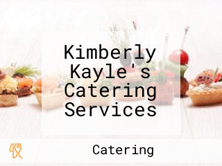 Kimberly Kayle's Catering Services