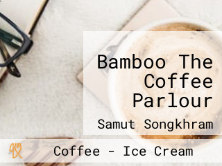 Bamboo The Coffee Parlour