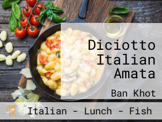 Diciotto Italian Amata