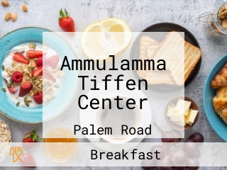 Ammulamma Tiffen Center