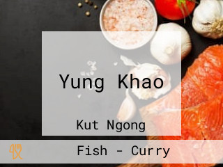 Yung Khao