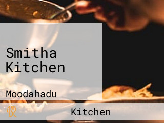 Smitha Kitchen