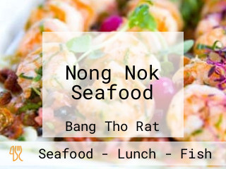 Nong Nok Seafood