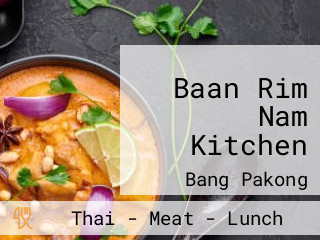 Baan Rim Nam Kitchen