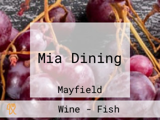 Mia Dining